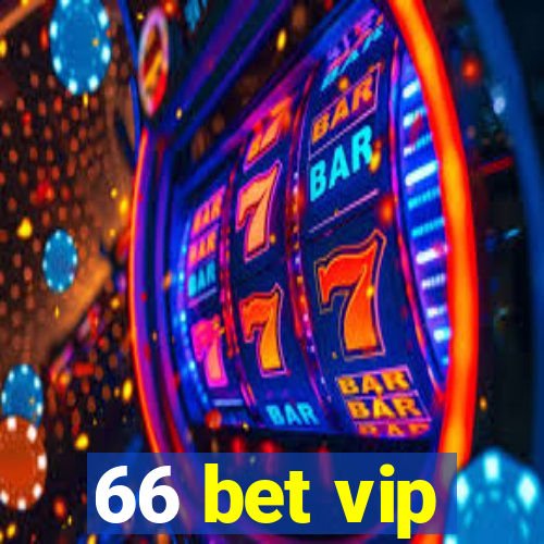 66 bet vip